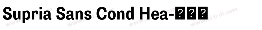 Supria Sans Cond Hea字体转换